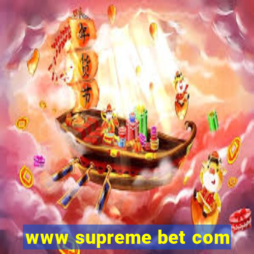 www supreme bet com